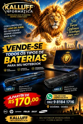 BATERIA PARA NOTEBOOK A PARTIR DE R$ 170,00 | KALLUFF INFORMÁTICA 62 9  *