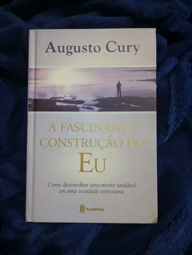 Livro A Fascinante Construção do Eu - Augusto Cury