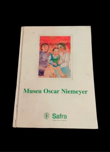 LIVRO: Museu Oscar Niemeyer - Coleção Banco Safra (2015)