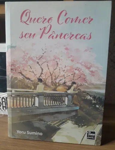 Livro Quero Comer seu Pâncreas