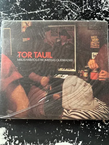 Tor Tauil - Maus hábitos e Promessas quebradas