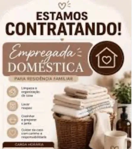 Vaga para auxiliar do lar/ doméstica/mensalista