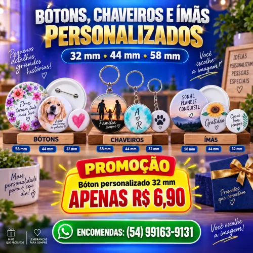 Chaveiros Botons e ímãs Personalizados 
