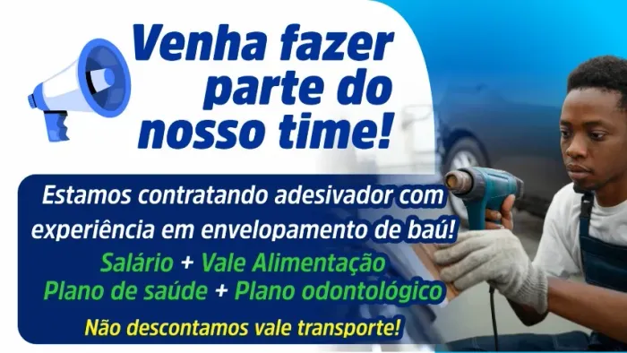 Temos vaga para adesivador 