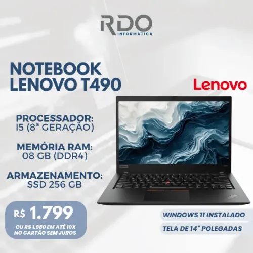 Notebook Lenovo T490 i5 8ª Geração 8GB RAM SSD 256GB 14'' - Para trabalhar ou estudar