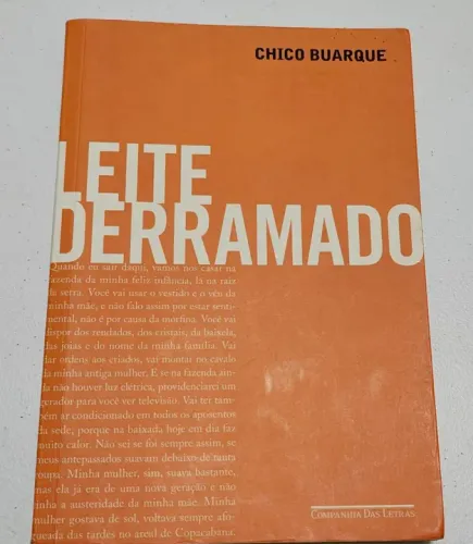 Livro "Leite Derramado" de Chico Buarque de Holanda