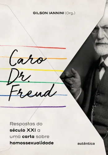 Caro Dr. Freud: Respostas sobre homossexualidade