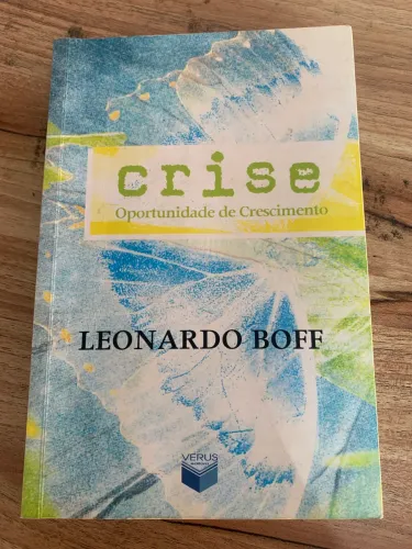 Livro Crise Oportunidade de Crescimento - Leonardo Boff