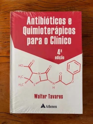 Livro Antibióticos e Quimioterápicos para o Clínico, 4ª edição