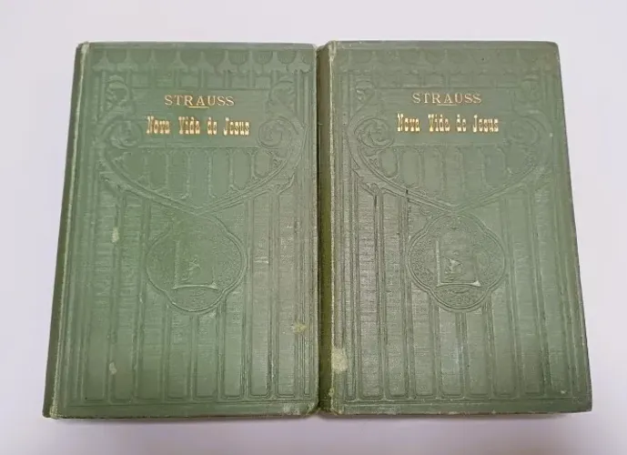Livros Nova Vida De Jesus - Strauss (2 Volumes)