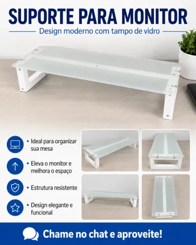 Suporte para Monitor em Alumínio com Vidro