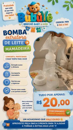 Extratora de leite + mamadeira