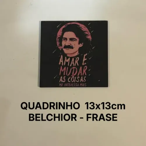 Quadro MDF Belchior - Frase (13x13cm)