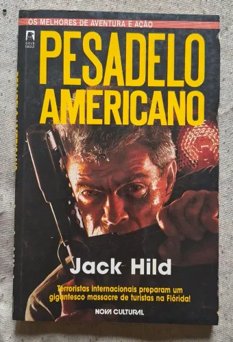 Pesadelo Americano - Jack Hild