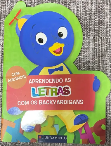 Livro infantil alfabetização aprendendo as letras com Backyardigans, Ed. Fundamento