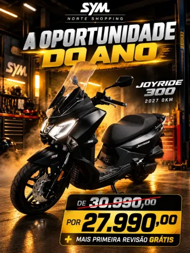 JOYRIDE 300 2027 0KM SYM NORTE SHOPPING / DE 30.990,00 POR 27.990,00 + PRIMEIRA REVISÃO
