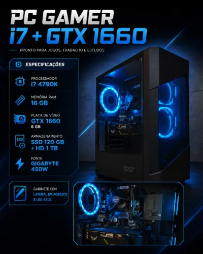 PC Gamer i7 + GTX 1660 6GB ? Pronto para uso
