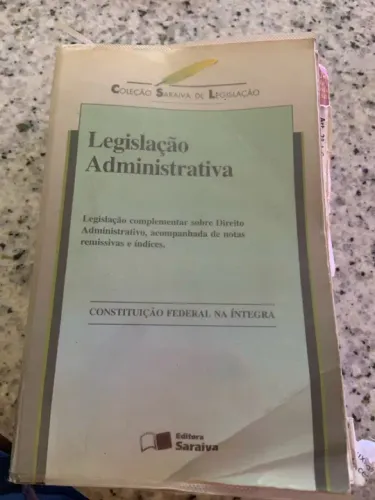 Legislação Administrativa - Saraiva 2004