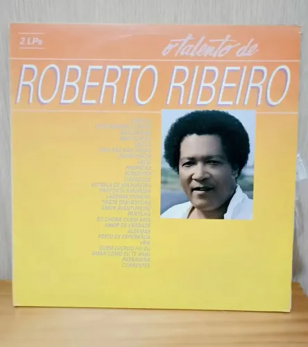 Coletânea o talento de Roberto Ribeiro. 2 LPs 