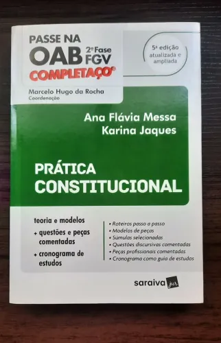 Prática Constitucional - Ana Flávia Messa e Karina Jaques, 5a ed.