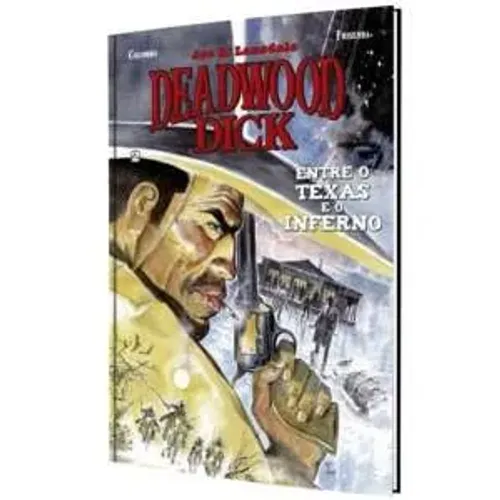 Livro Deadwood Dick - Livro Dois: Entre o Texas e o Inferno