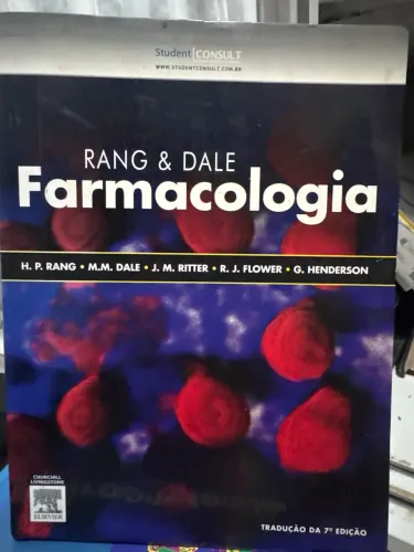 Livro farmacologia -Rang e Dale - 7ª edição