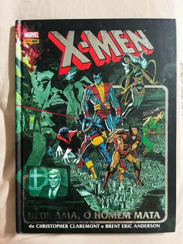 HQ X-Men: Deus Ama, O Homem Mata