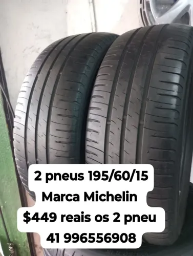 Pneus 195/60/15 marca Michelin $449 os 2 pneu aro 15 roda muito ainda não é remold