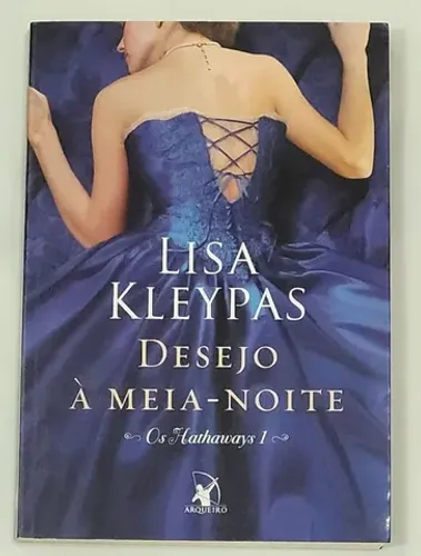 Livro: Desejo à meia-noite Autora: Lisa Kleypas