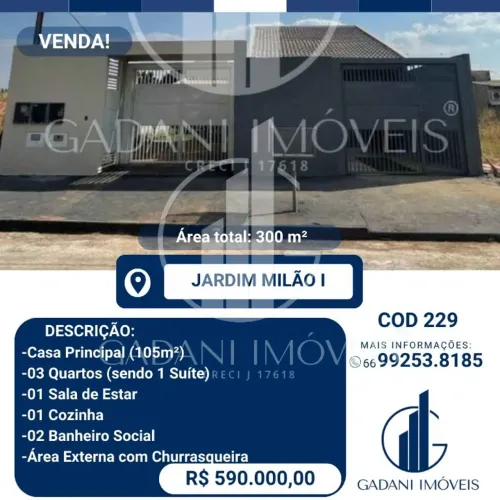 CASA E KITNET À VENDA NO JARDIM MILÃO - SINOP MT