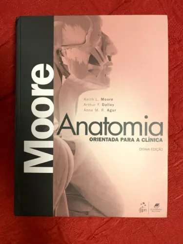 Moore - Anatomia orientada para a clínica (8ª edição)