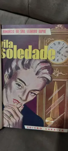 Livro Vila Soledade - AUTOGRAFADO Pela Autora De Éramos Seis (Maria José Dupré)