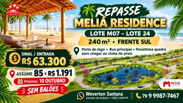Repasse Meliá Residence Lote M07-L24 Tam240m² SUL perto do lago