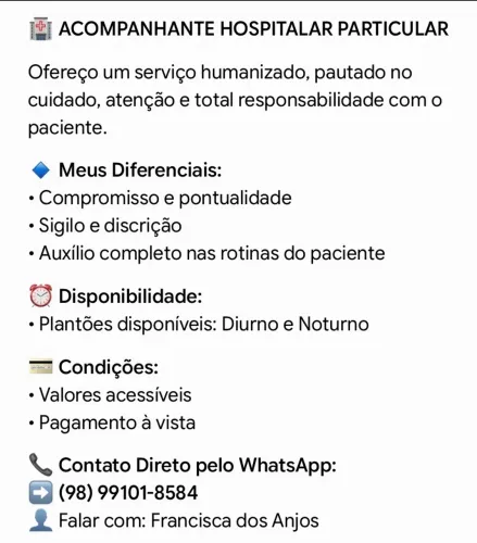 Ofereço meus serviços de Acompanhante hospitalar 