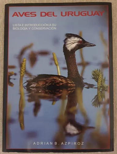 Livro Aves Del Uruguay - Adrian Azpiroz - 2003 - usado
