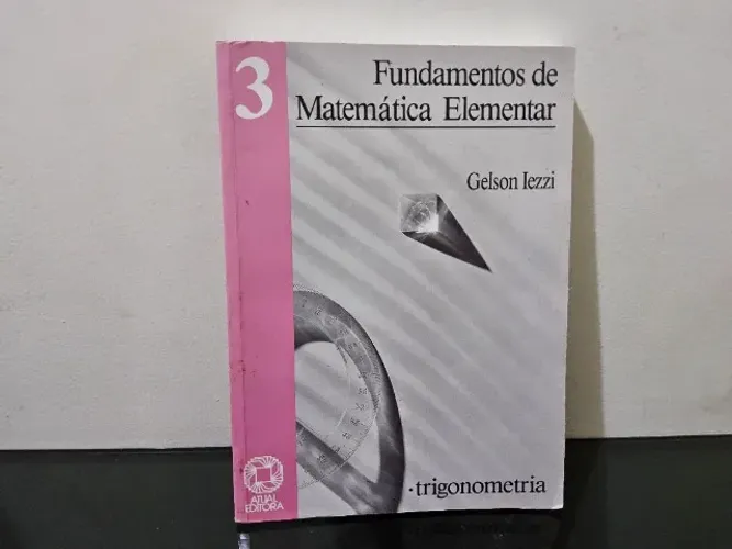 Fundamentos de Matemática Elementar Volume 3 Trigonometria FME