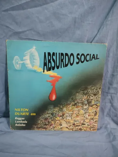 LP Absurdo Social' de Nilton Duarte.