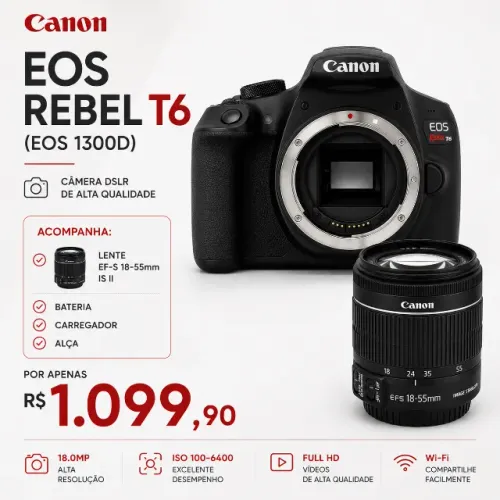 Canon T6 EOS 1300D com Lente 18-55mm Wi-Fi DSLR 18MP Full HD Bateria e Carregador