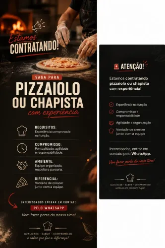 Estamos contratando Pizzaiolo e Chapista!