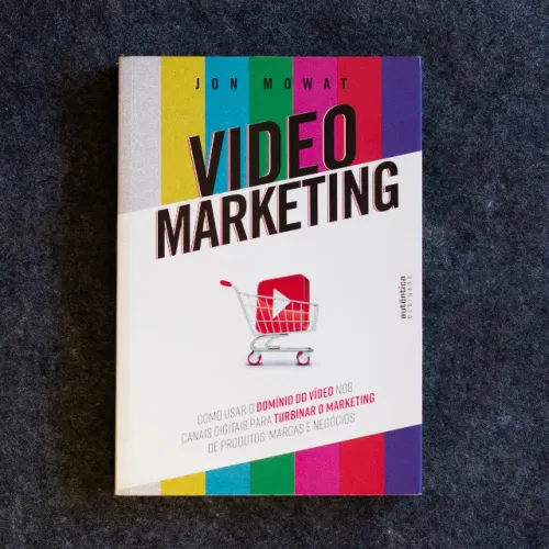 Livro Video Marketing: como usar o domínio do vídeo nos canais digitais