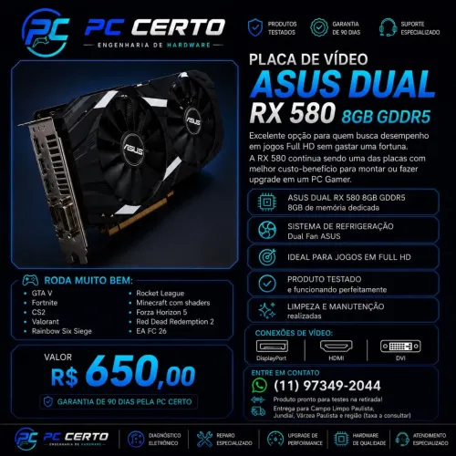 ? Placa de Vídeo ASUS Dual RX 580 8GB GDDR5 | Testada e com Garantia Descrição