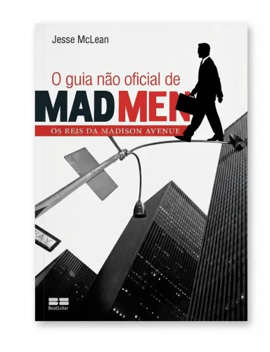 JESSE MCLEAN - O GUIA NÃO OFICIAL DE MAD MEN  