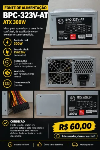 FONTE BPC 300W ATX ? PERFEITO ESTADO
