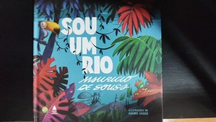 Sou um rio - Autografado pelo Maurício de Sousa
