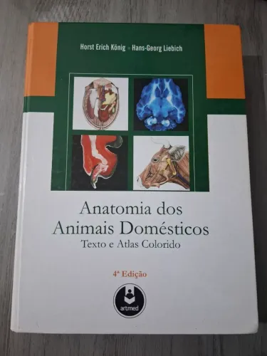 Anatomia dos Animais Domésticos: Texto e Atlas Colorido 4º Edição
