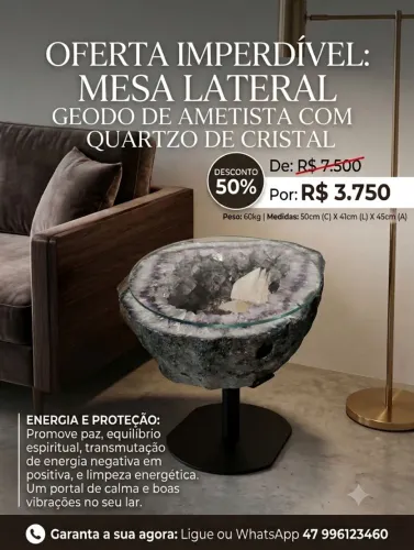 Mesa Lateral Geodo de Ametista com Quartzo de Cristal (50% OFF)