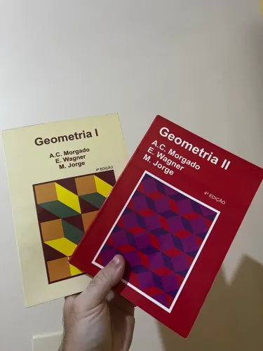 GEOMETRIA I E GEOMETRIA II - Morgado