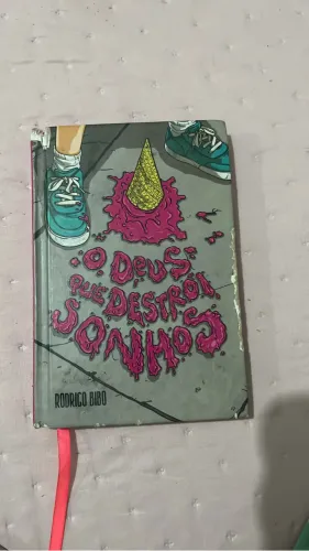 O Deus que destrói sonhos Livro