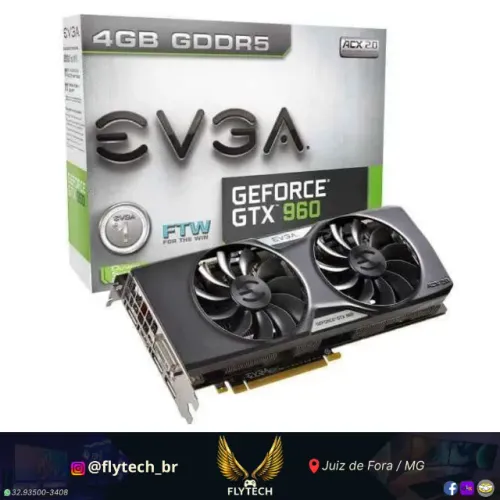 Placa de Vídeo GTX 960 4GB - Desempenho Gamer com Qualidade