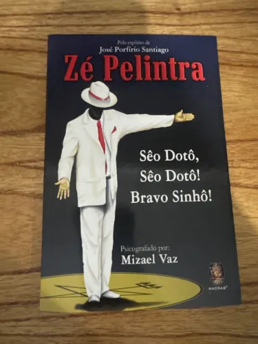 Zé pelintra mizael Vaz